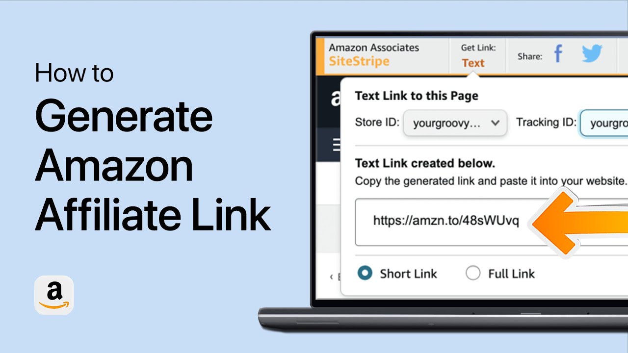 How to Generate Amazon Affiliate Link - Complete Guide